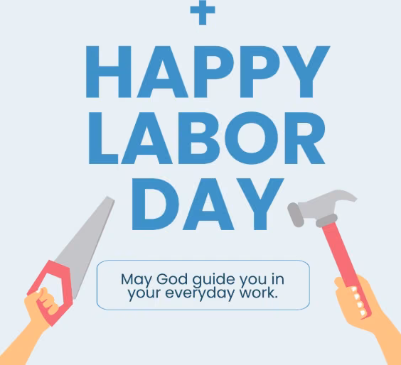 Happy Labor Day blessing graphic